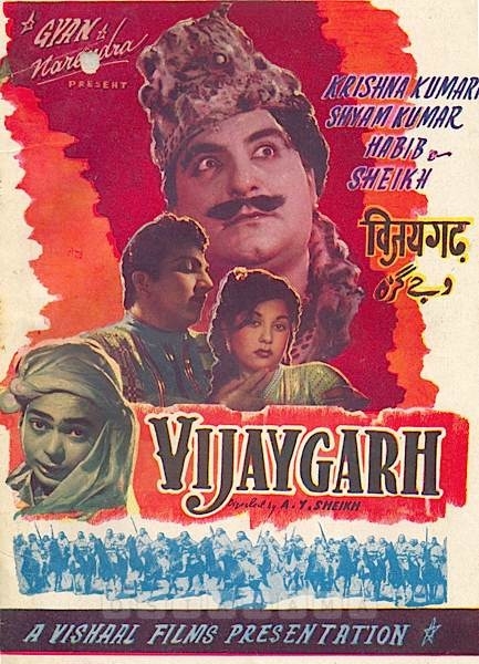  Vijaygarh
1954
Banner Vishal Films
Producer Gyan Prakash & Narendra Pathak
Director A. Y. Shaikh
Song Synopsis Booklet
1109744
